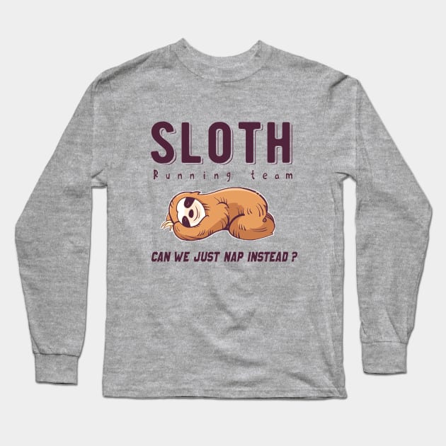 Sloth Running Team Long Sleeve T-Shirt by GeekDesigner